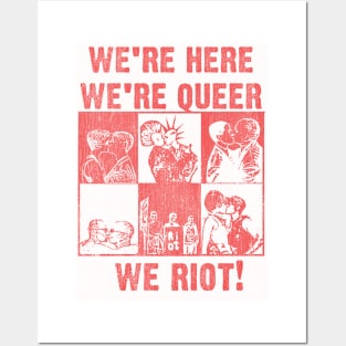 We're queer we riot Posters and Art